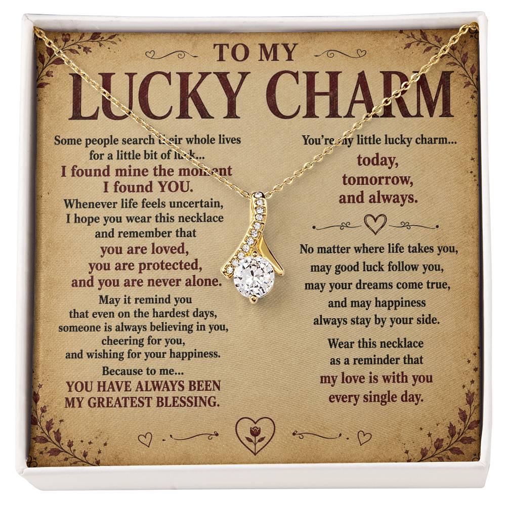 To My Lucky Charm - Lucky Love Necklace