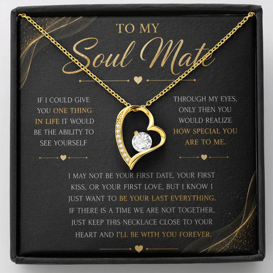 To My Soulmate - Endless Love Neckalce
